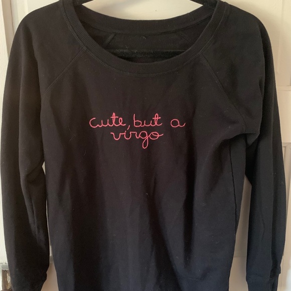 earth positive Sweaters - “Cute, but a Virgo” Black Sweatshirt